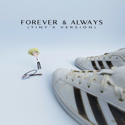 Forever & Always (Tiny's Version) cover art