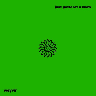 just gotta let u know cover art